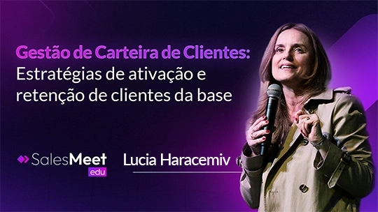 Gestão de carteira de clientes: Estratégias de ativação e retenção de clientes da base